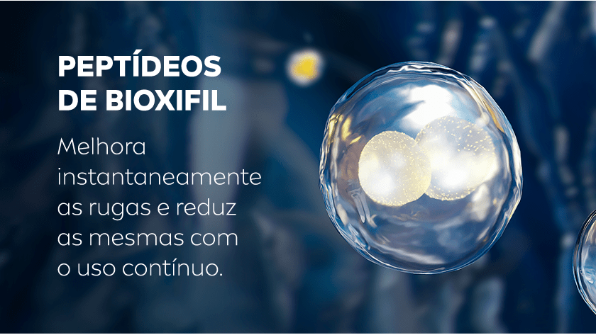 PEPTÍDEOS DE BIOXIFIL Melhora instantaneamente as rugas e reduz as mesmas com o uso contínuo.
