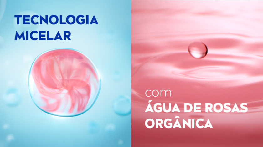 À esquerda, ilustração da tecnologia micelar com gotas d’água. À direita, fundo rosa com gotas