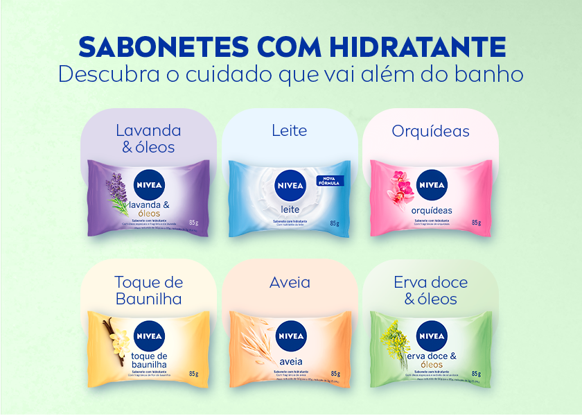 Fundo verde claro. À esquerda, aparece o logo da NIVEA seguido do título em azul escuro “SABONETES COM HIDRATANTE” e do subtítulo “Descubra o cuidado que vai além do banho”. À direita, são apresentados seis sabonetes em barra da NIVEA, organizados em duas fileiras. Cada embalagem é colorida conforme o ingrediente principal: Roxo: Lavanda & óleos; Azul: Leite; Rosa: Orquídeas; Amarelo: Toque de Baunilha; Laranja: Aveia; Verde: Erva doce & óleos