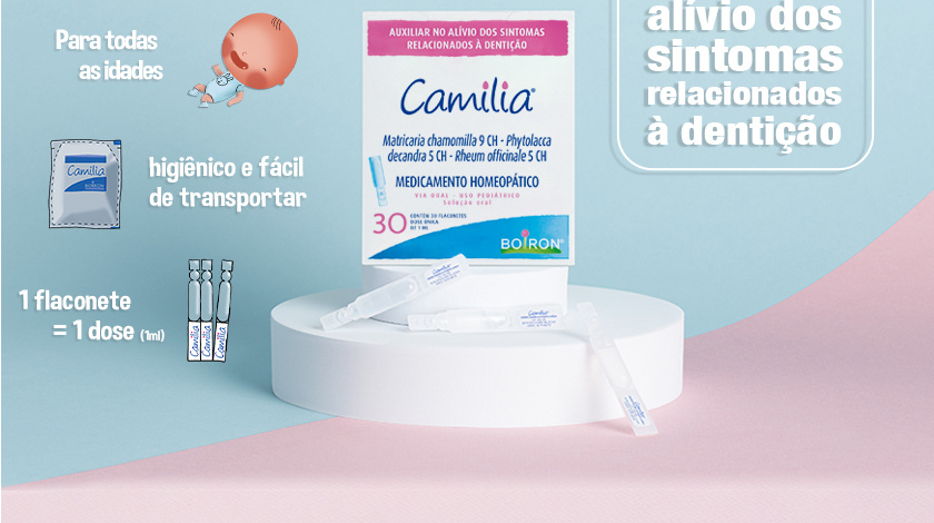 Imagem informativa sobre Camilia, medicamento homeopático que auxilia no alívio dos sintomas da dentição. A comunicação reforça benefícios como praticidade, higiene e segurança no uso, com destaque para as flaconetes individuais e a indicação para todas as idades.