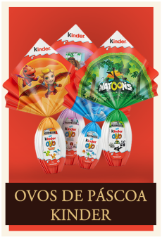 Ovos de Páscoa Kinder